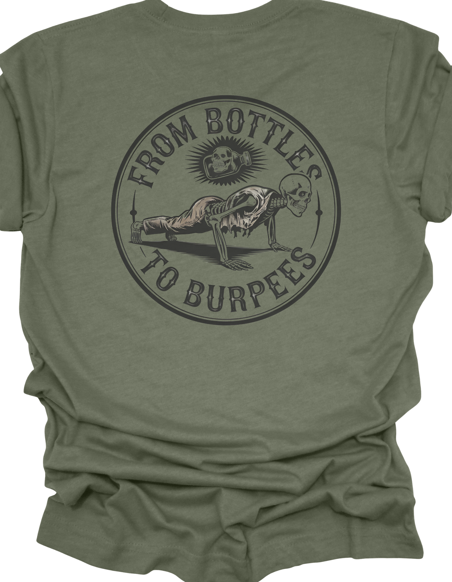 Bottles to Burpees Unisex T-Shirt