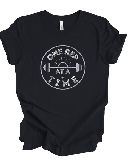 One Rep At A Time Unisex T-Shirt