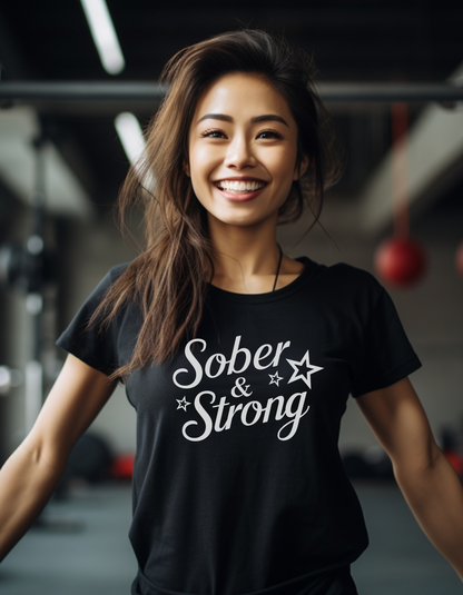 Sober & Strong Unisex T-Shirt