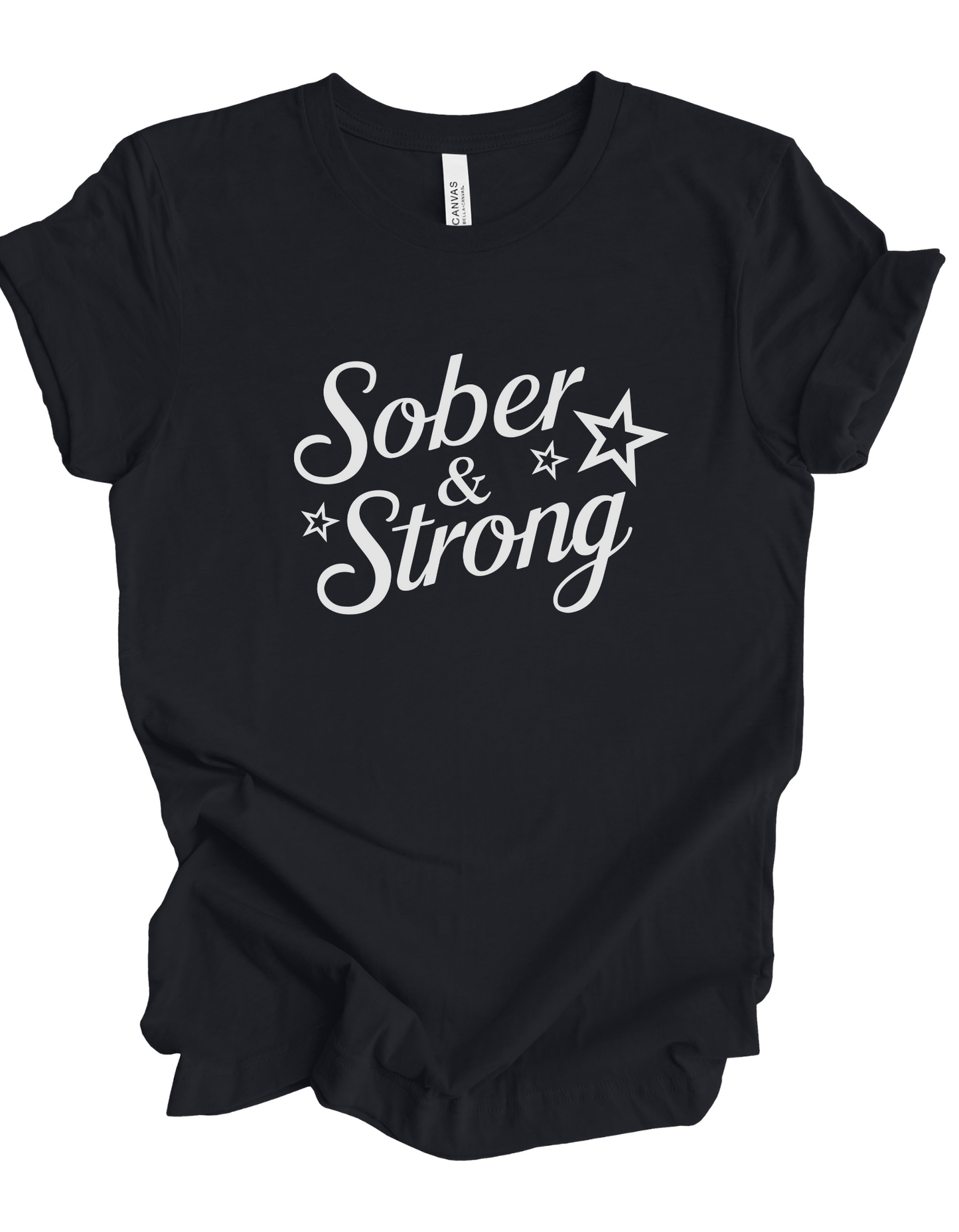 Sober & Strong Unisex T-Shirt